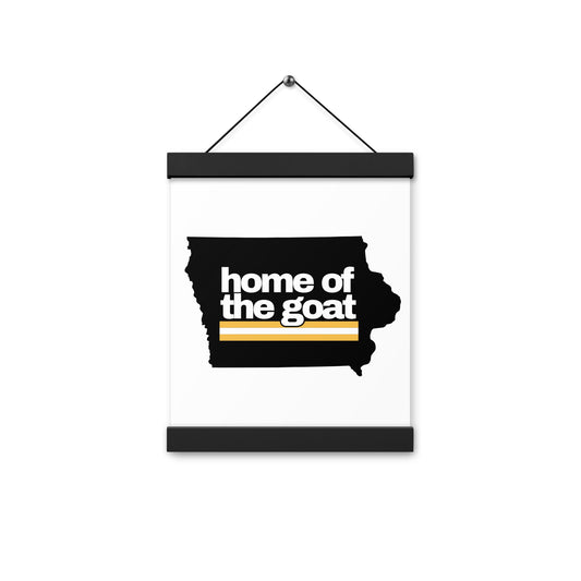 Home of the GOAT Luxury Poster w/hangers